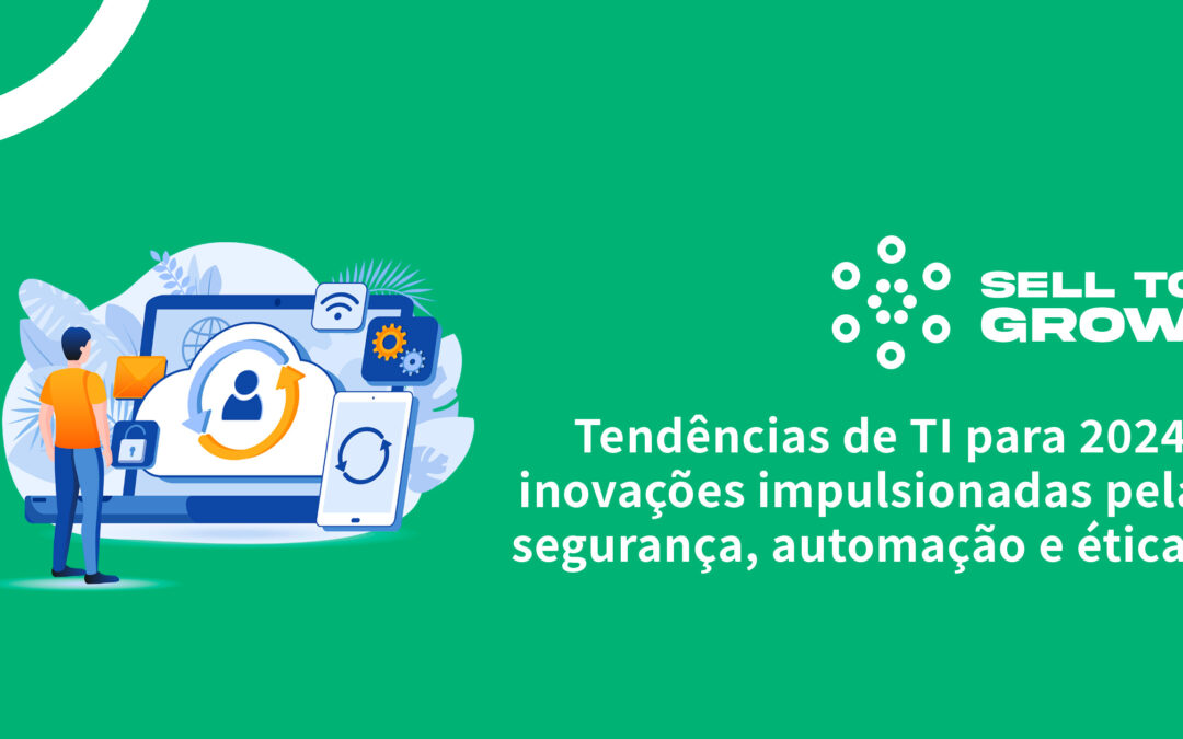 TI em 2024: conheça as principais tendências!
